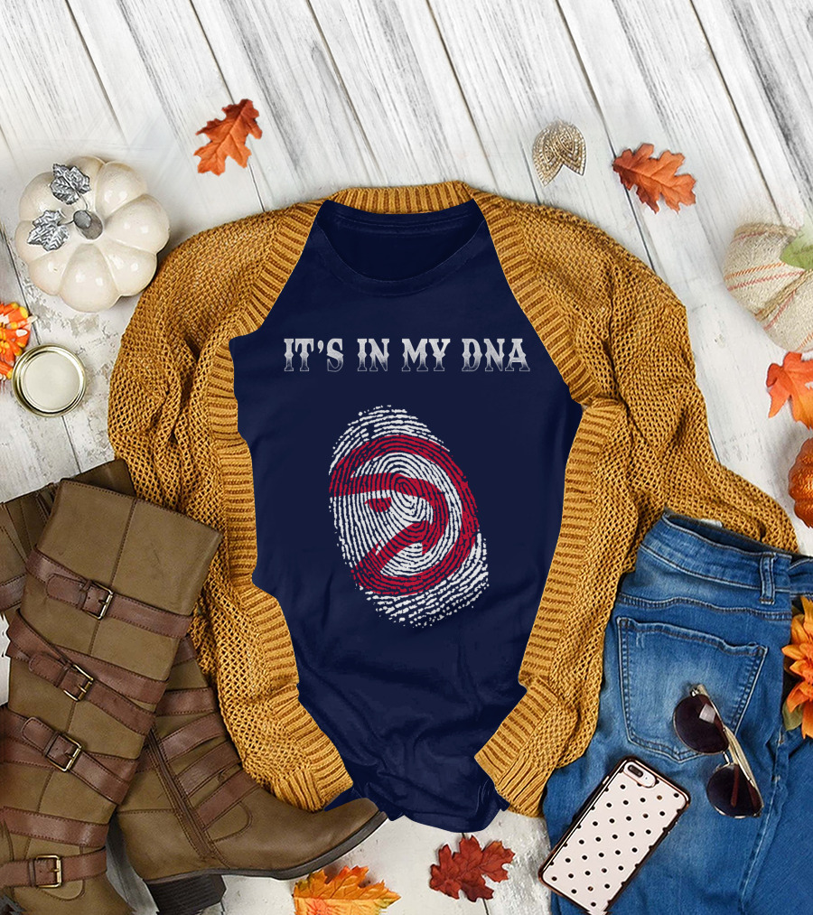 It's In My Dna Atlanta Hawks T-Shirt