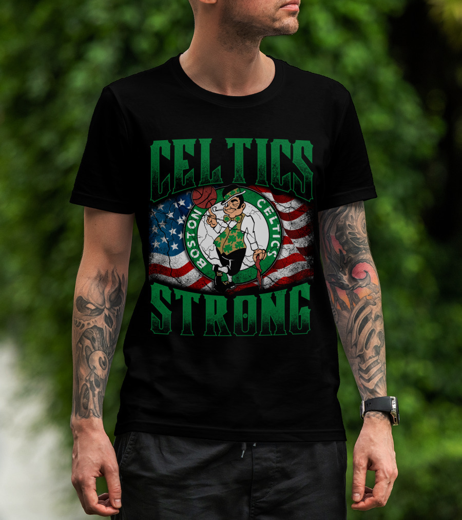 Celtics Strong Boston Celtics American Flag T-Shirt