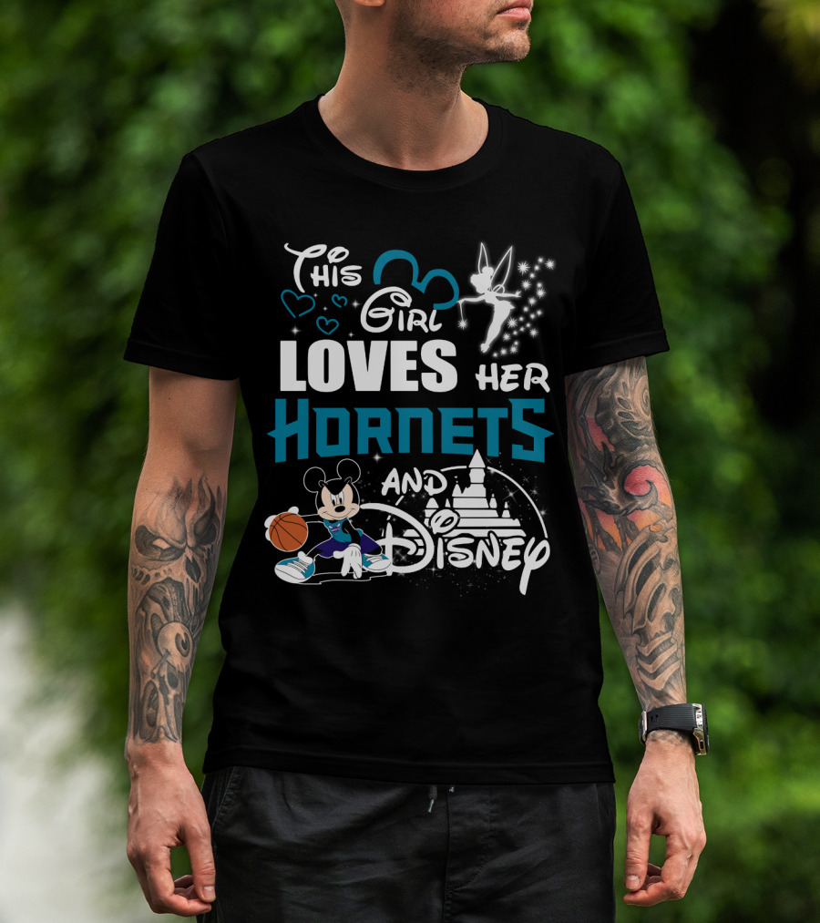 This Girl Loves Her Hornets And Disney Mickey Basketball Tinkerbell Castle T-Shirt