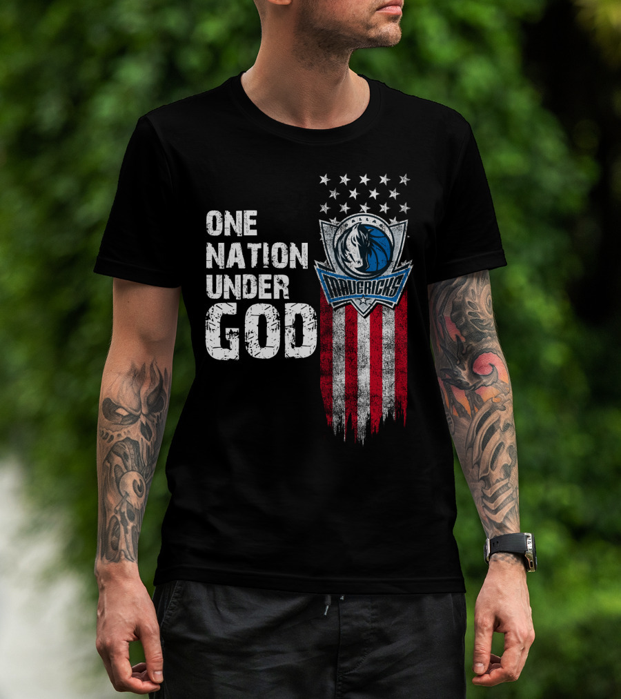 One Nation Under God Dallas Mavericks T-Shirt