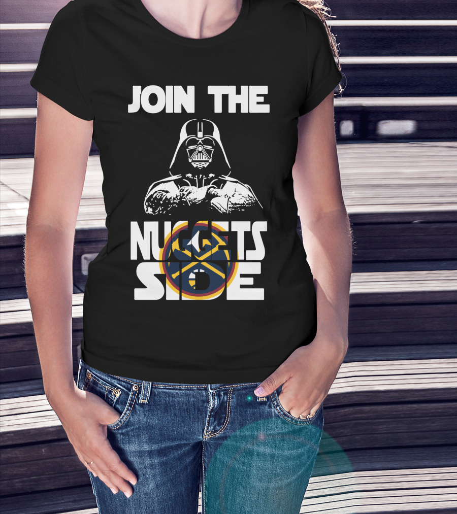 Join The Nuggets Side Denver Nuggets T-Shirt