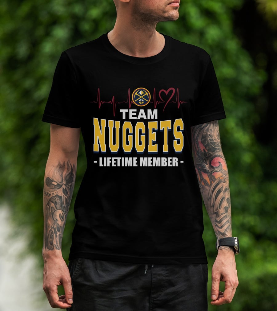 Team Denver Nuggets Heart Lifetime Member T-Shirt