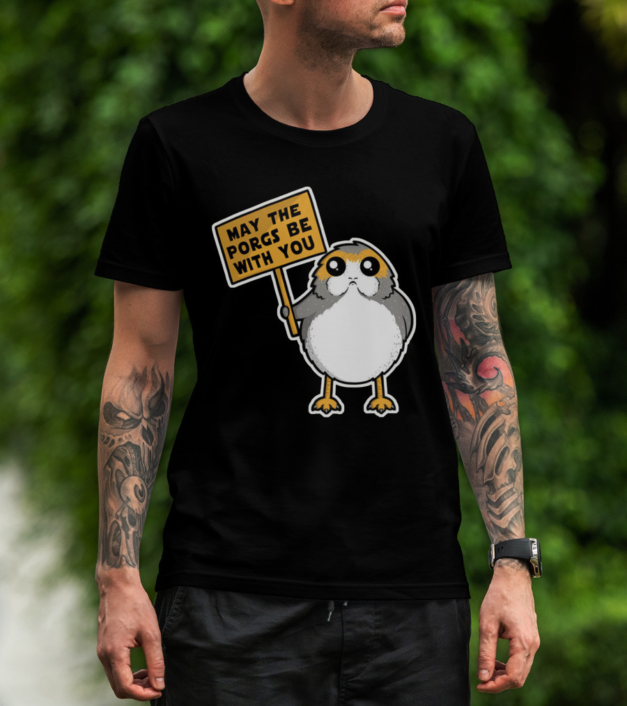 May The Porgs Be With You T-Shirt
