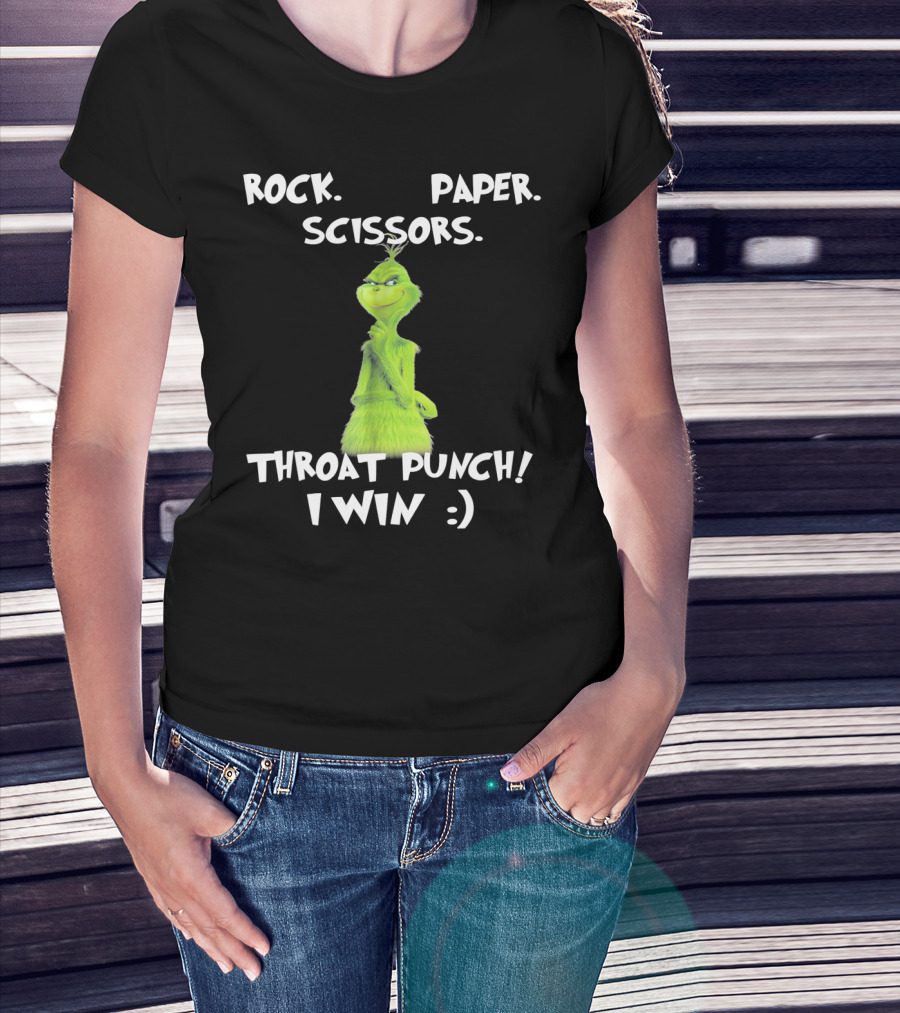 Rock Paper Scissors Throat Punch I Win Grinch Dr Seuss Text T-Shirt