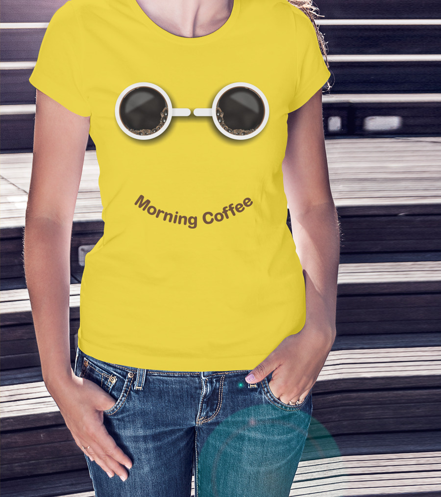 Morning Coffee Smile With Cup Glasses T-Shirt
