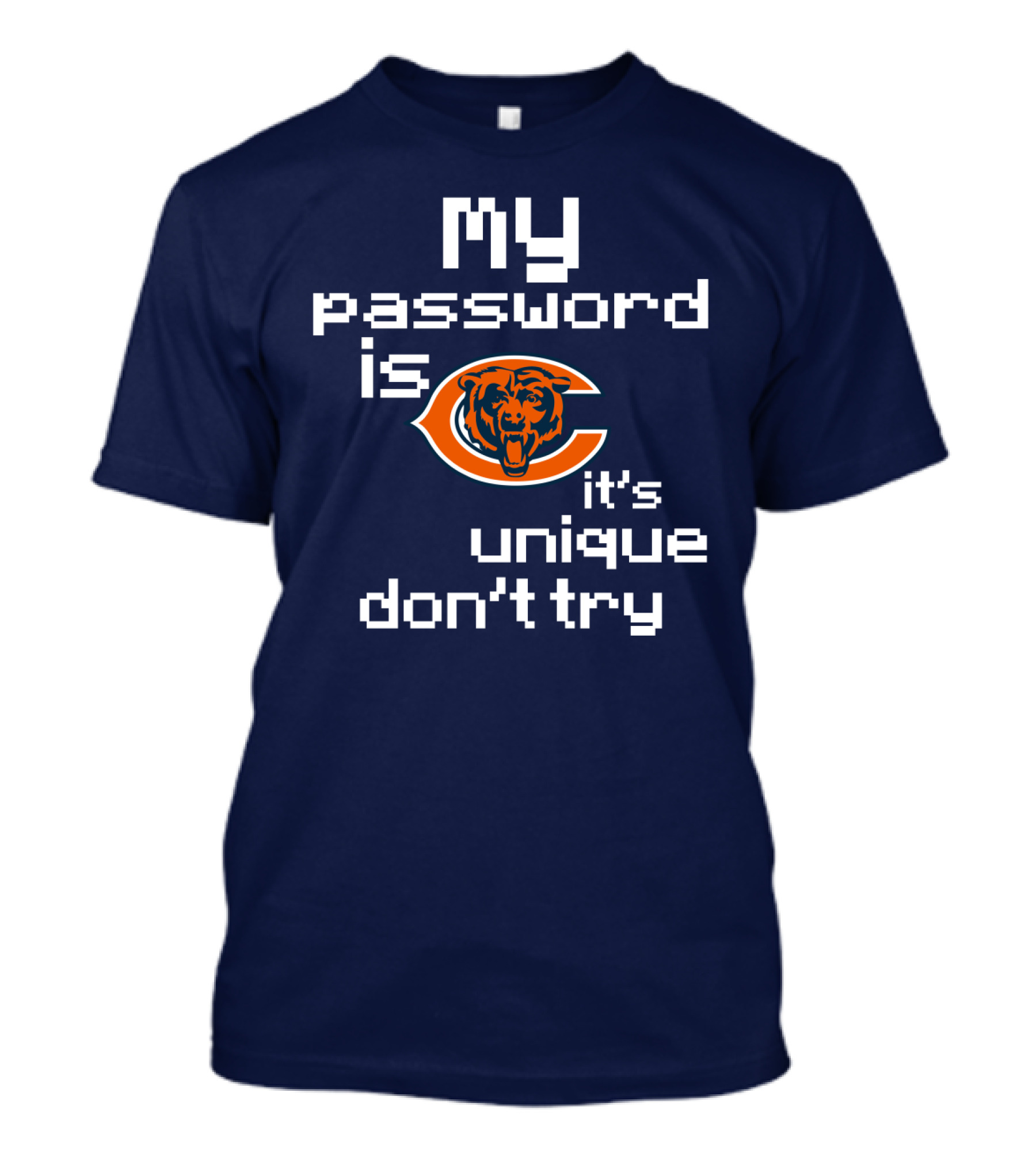 My Password Is C It's Unique Don't Try T-Shirt