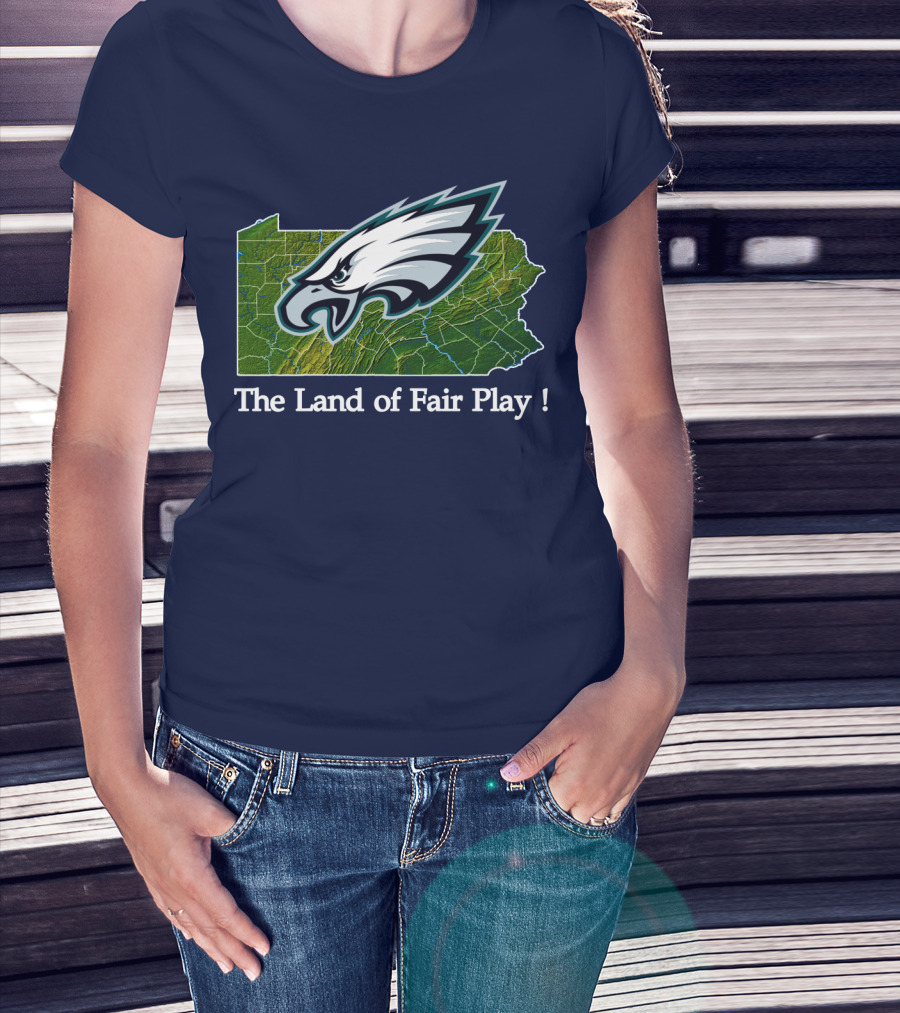 Philadelphia Eagles The Land Of Fair Play Pennsylvania Map T-Shirt