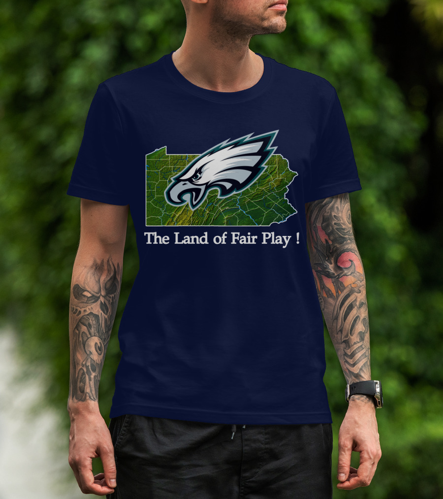 Philadelphia Eagles The Land Of Fair Play Pennsylvania Map T-Shirt