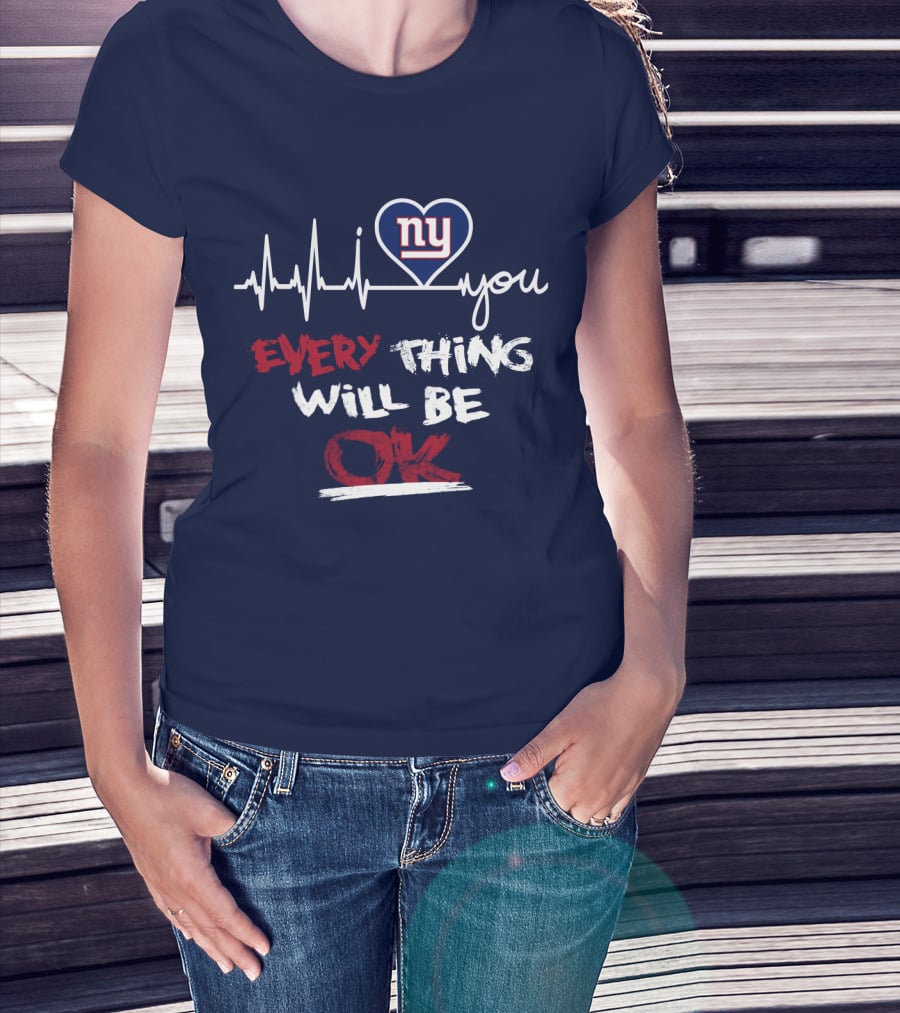 Ny Giants Heartbeat Every Thing Will Be Ok T-Shirt