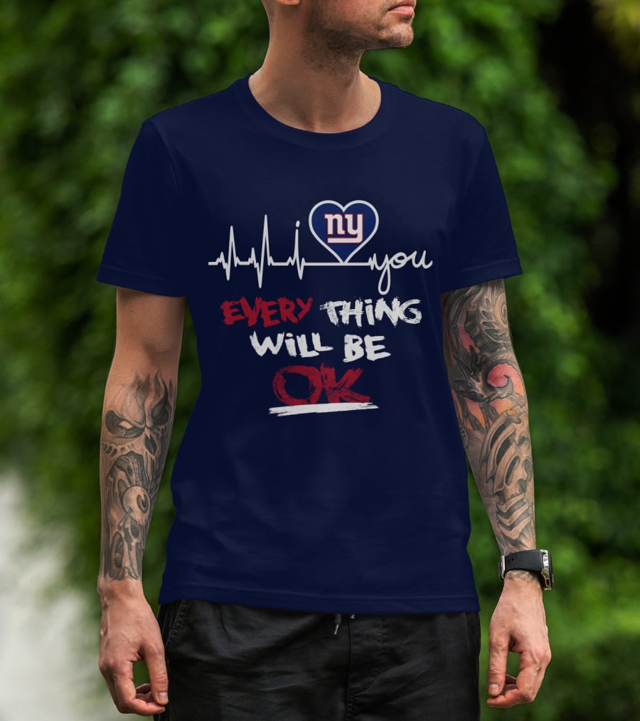 Ny Giants Heartbeat Every Thing Will Be Ok T-Shirt