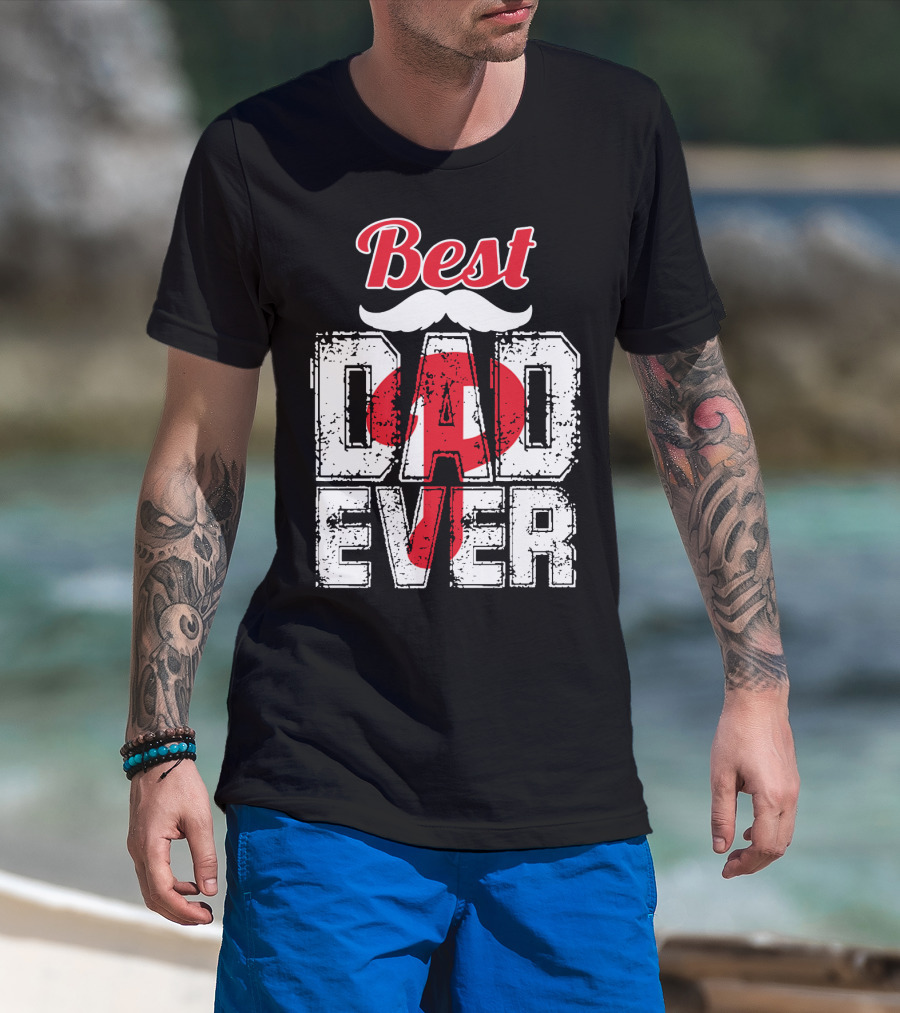 Phillies Best Dad Ever T-Shirt