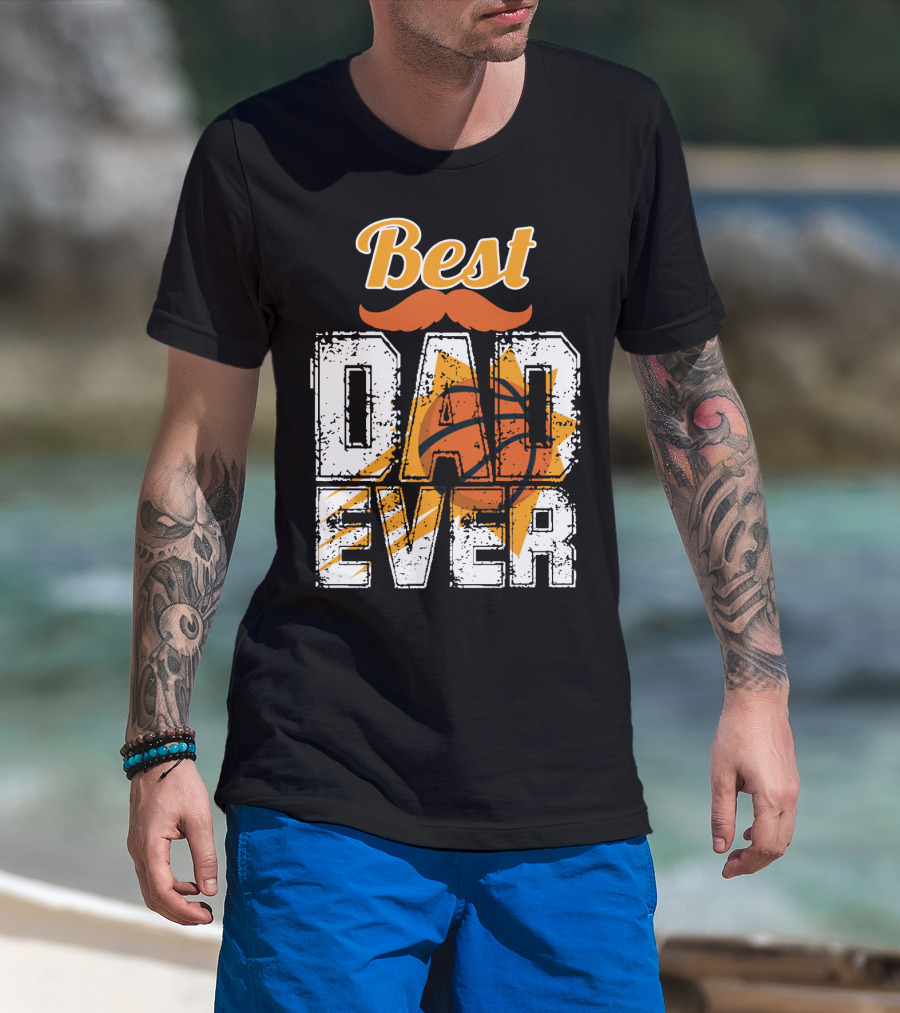 Best Dad Ever Phoenix Suns Basketball T-Shirt
