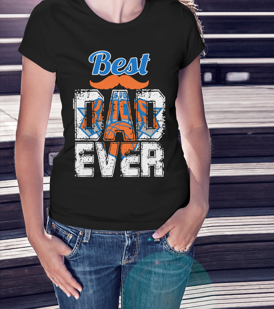 Best New York Knicks Dad Ever T-Shirt