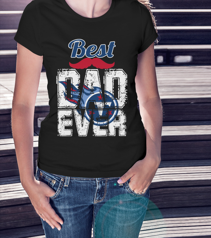 Best Dad Ever Titans Football T-Shirt