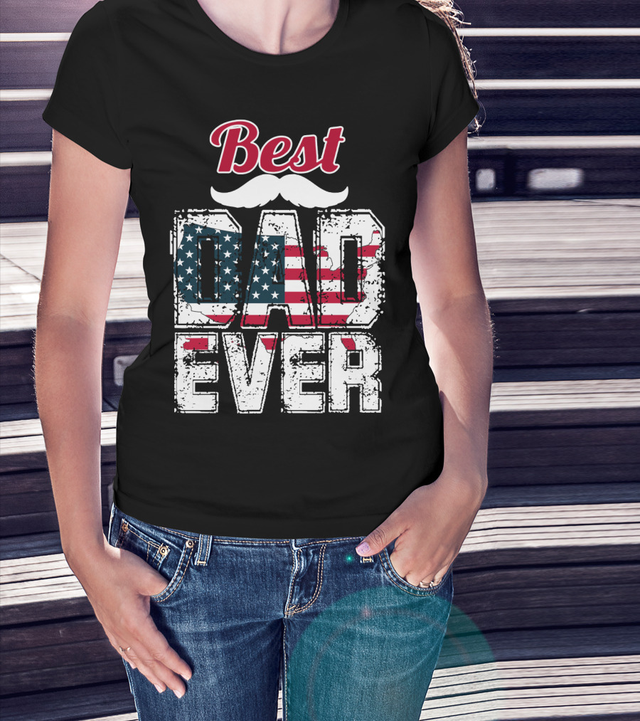 Best Dad Ever American Flag Mustache T-Shirt