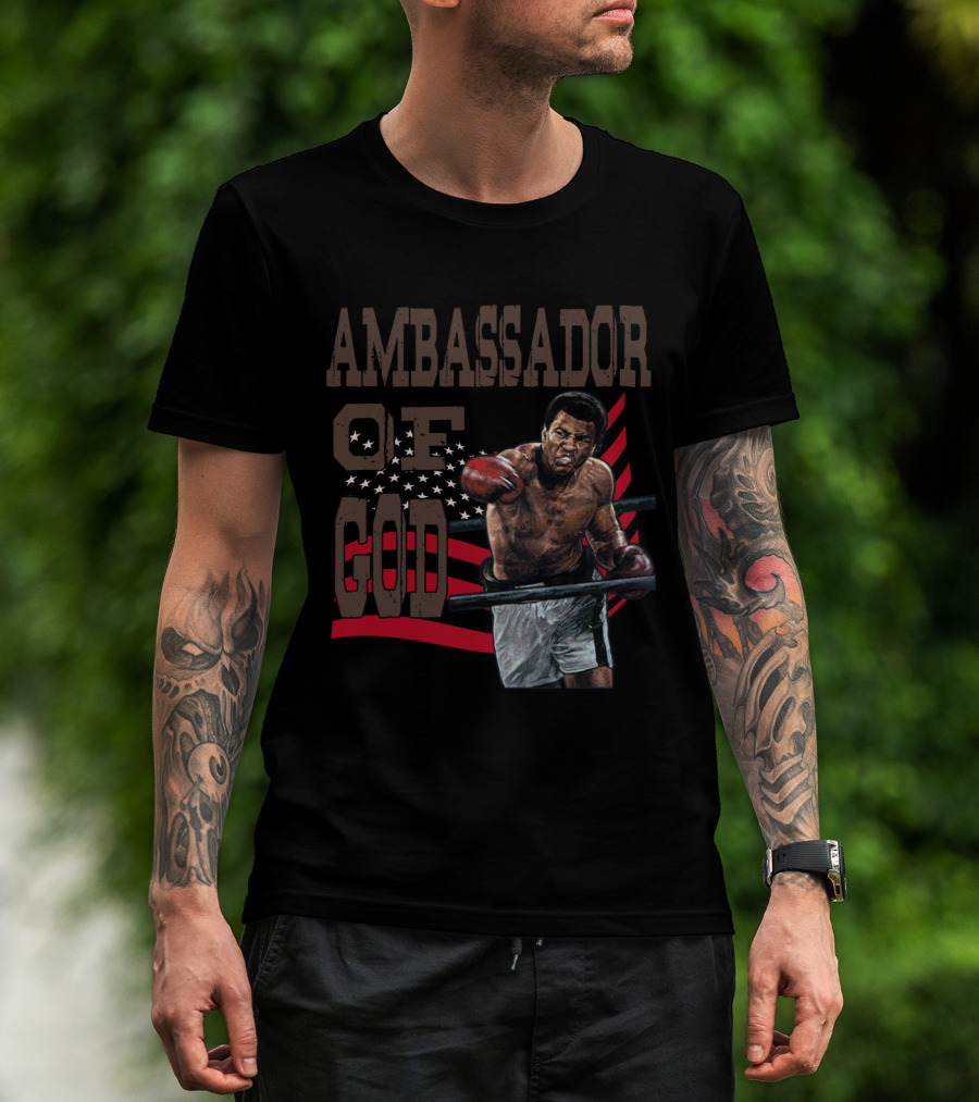 Ambassador Of God Muhammad Ali Boxing Legend T-Shirt