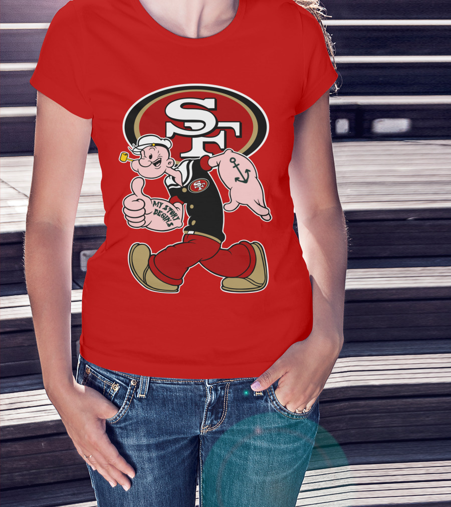 Sf San Francisco 49ers Popeye My Story Begins T-Shirt