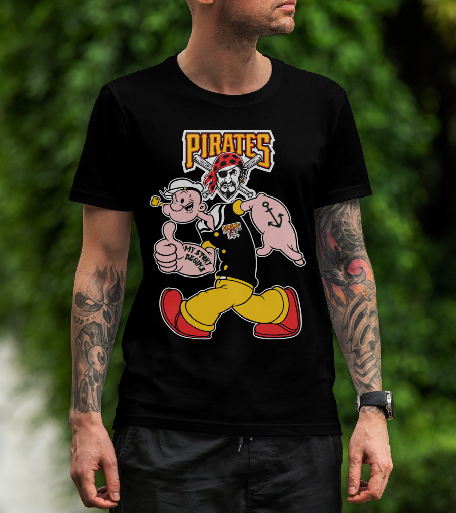 Pirates Popeye My Story Designs 51 Pittsburgh Pirates T-Shirt
