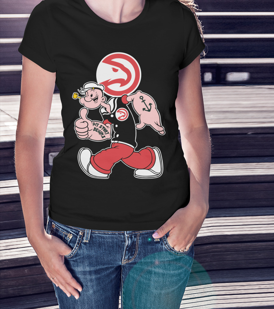 Atlanta Hawks Popeye Mashup My Story Designs T-Shirt