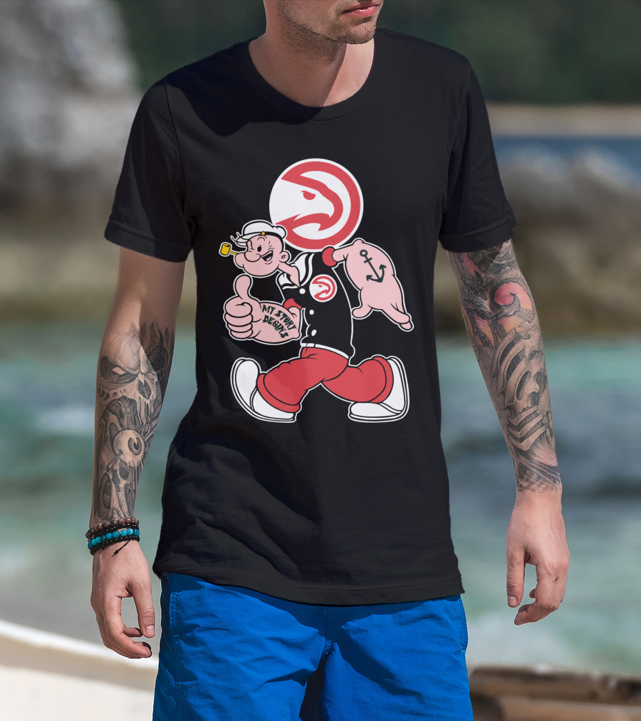 Atlanta Hawks Popeye Mashup My Story Designs T-Shirt