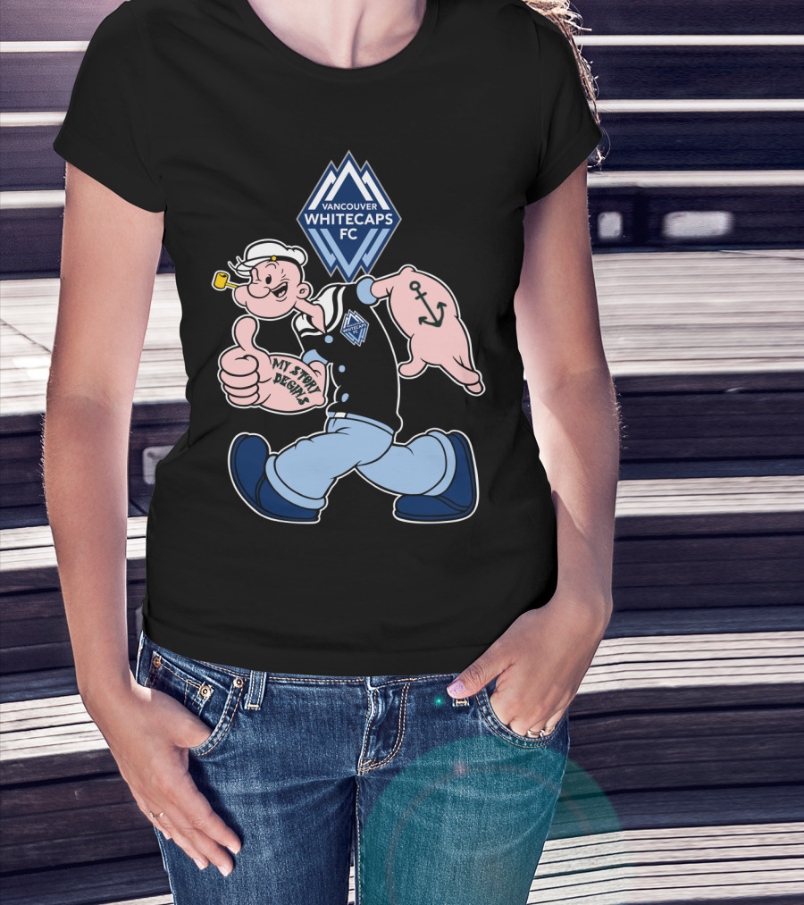 Vancouver Whitecaps Fc Popeye My Story Begins T-Shirt