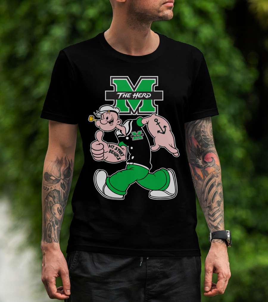 Marshall Thundering Herd The Herd M Logo And Popeye My Story Designs T-Shirt