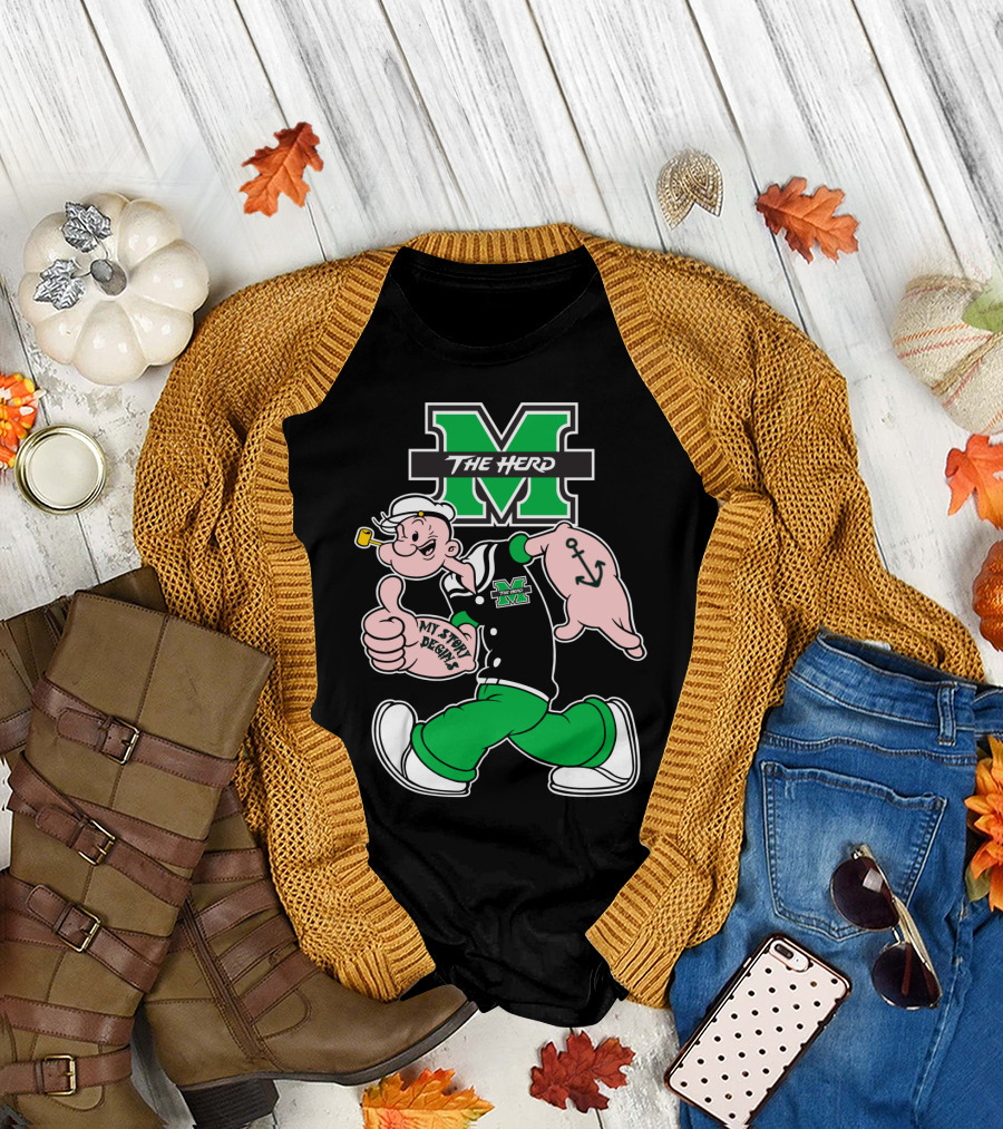 Marshall Thundering Herd The Herd M Logo And Popeye My Story Designs T-Shirt