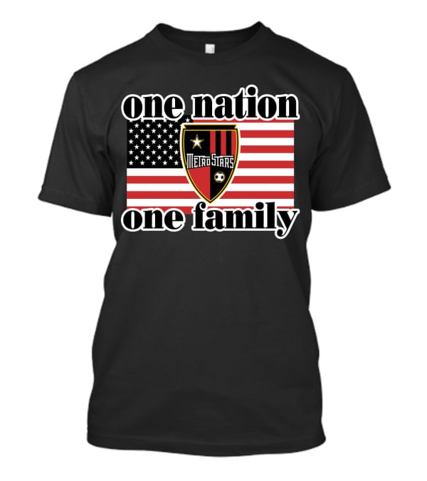 One Nation One Family Metrostars 136 Usa Flag Soccer Shield T-Shirt