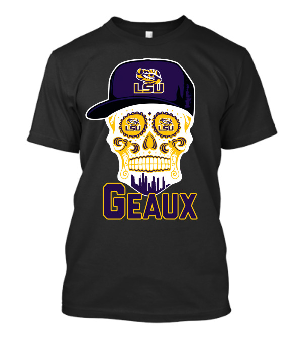 Geaux Lsu Tigers Skull With Logo And Hat T-Shirt