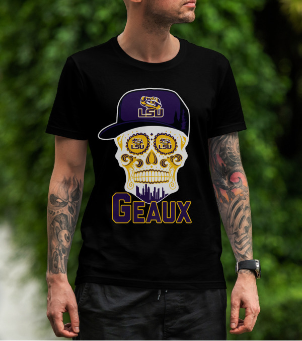 Geaux Lsu Tigers Skull With Logo And Hat T-Shirt