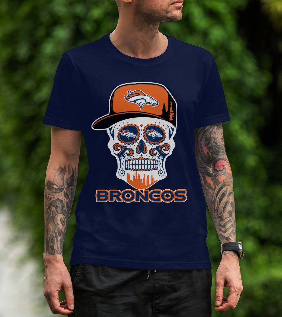 Denver Broncos Skull Funny Sugar Skull Face Cap T-Shirt