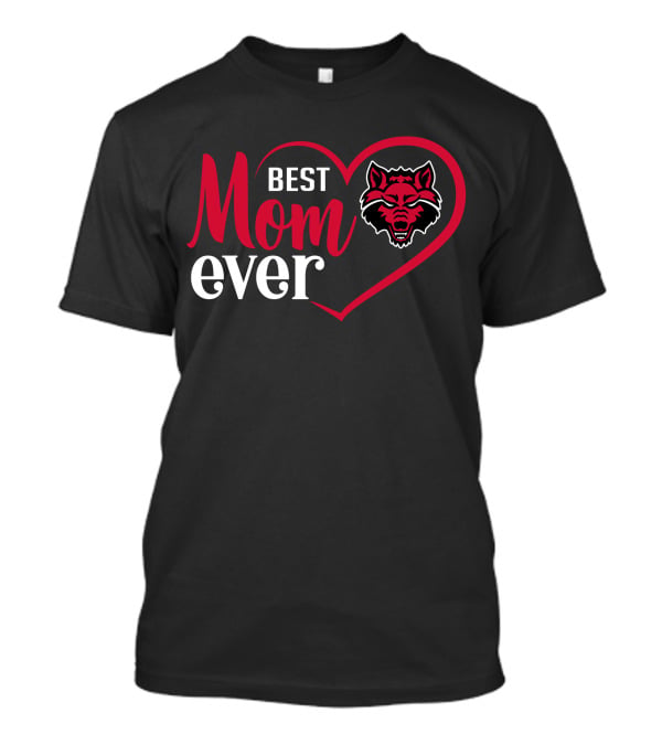 Arkansas State Red Wolves Best Mom Ever Heart T-Shirt