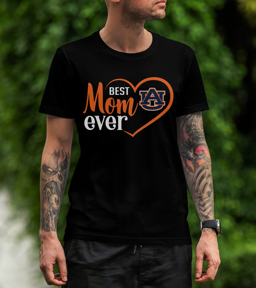 Auburn Tigers Best Mom Ever Heart T-Shirt