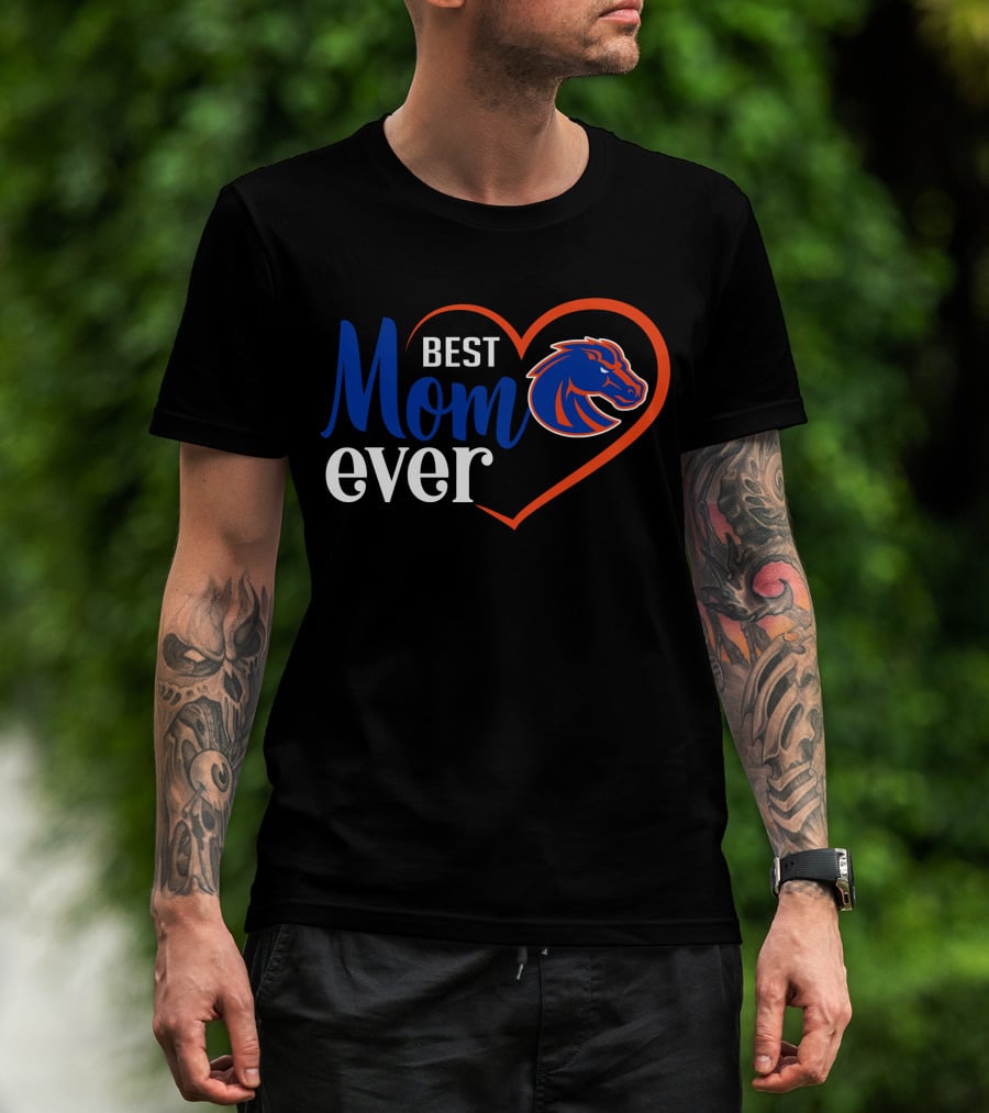 Best Mom Ever Boise State Broncos Heart T-Shirt