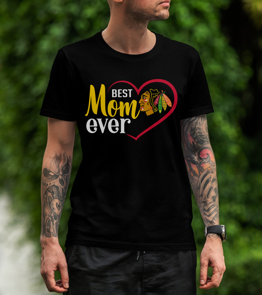 Chicago Blackhawks Best Mom Ever Heart T-Shirt