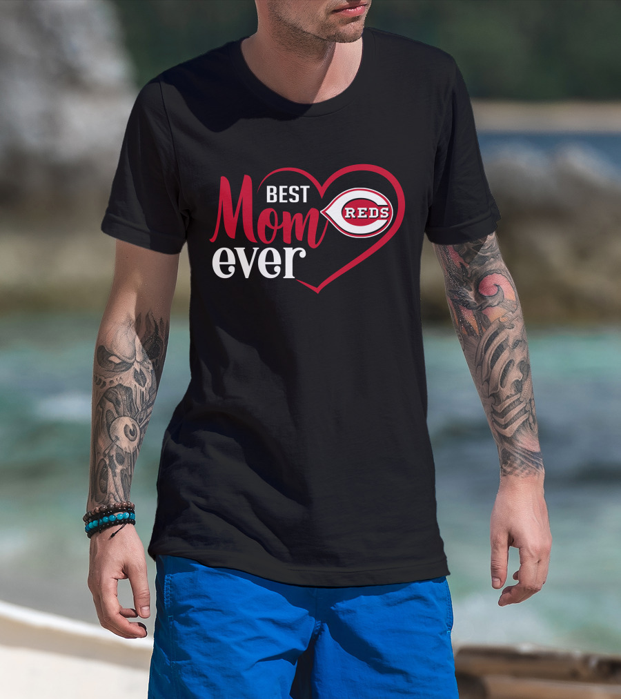Cincinnati Reds Best Mom Ever Heart T-Shirt