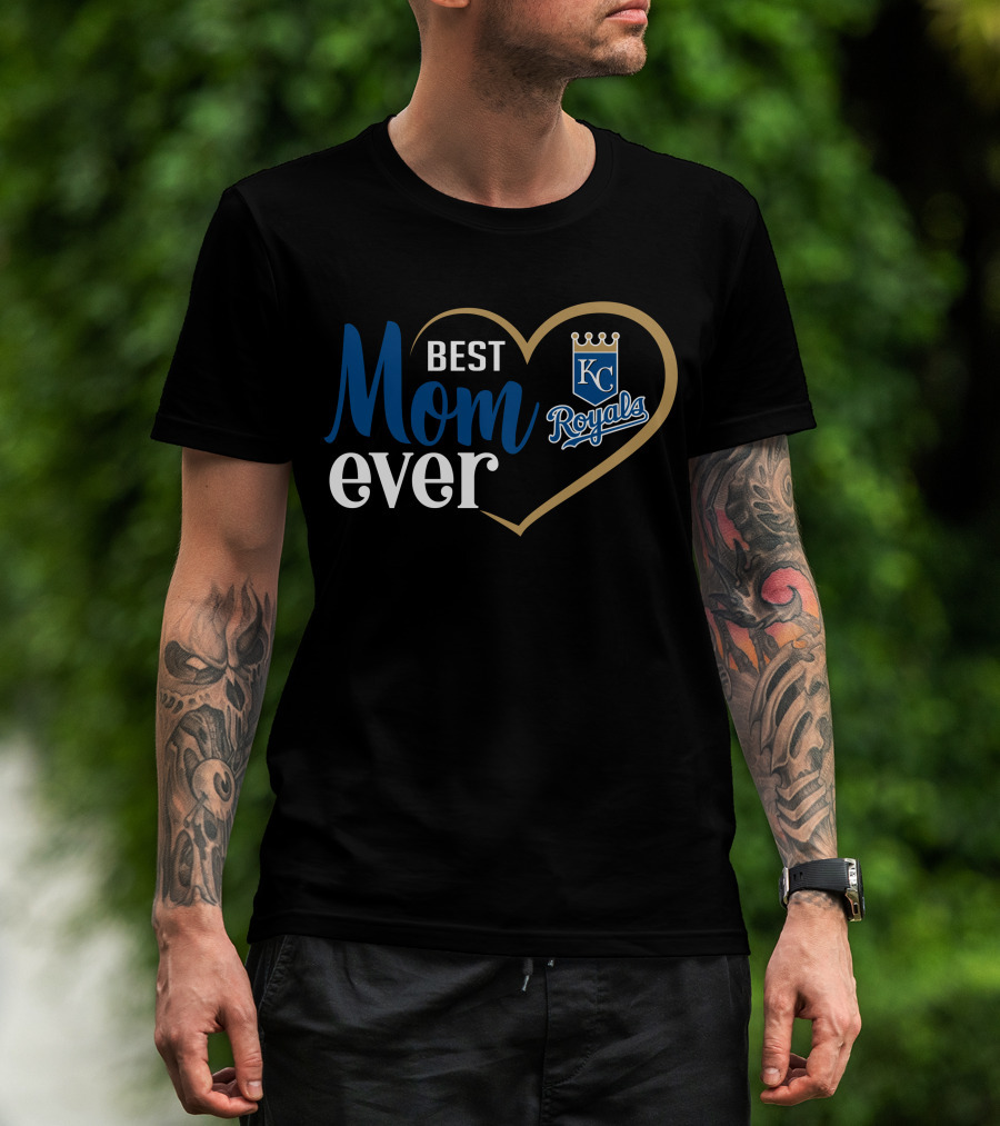 Kansas City Royals Best Mom Ever Heart T-Shirt