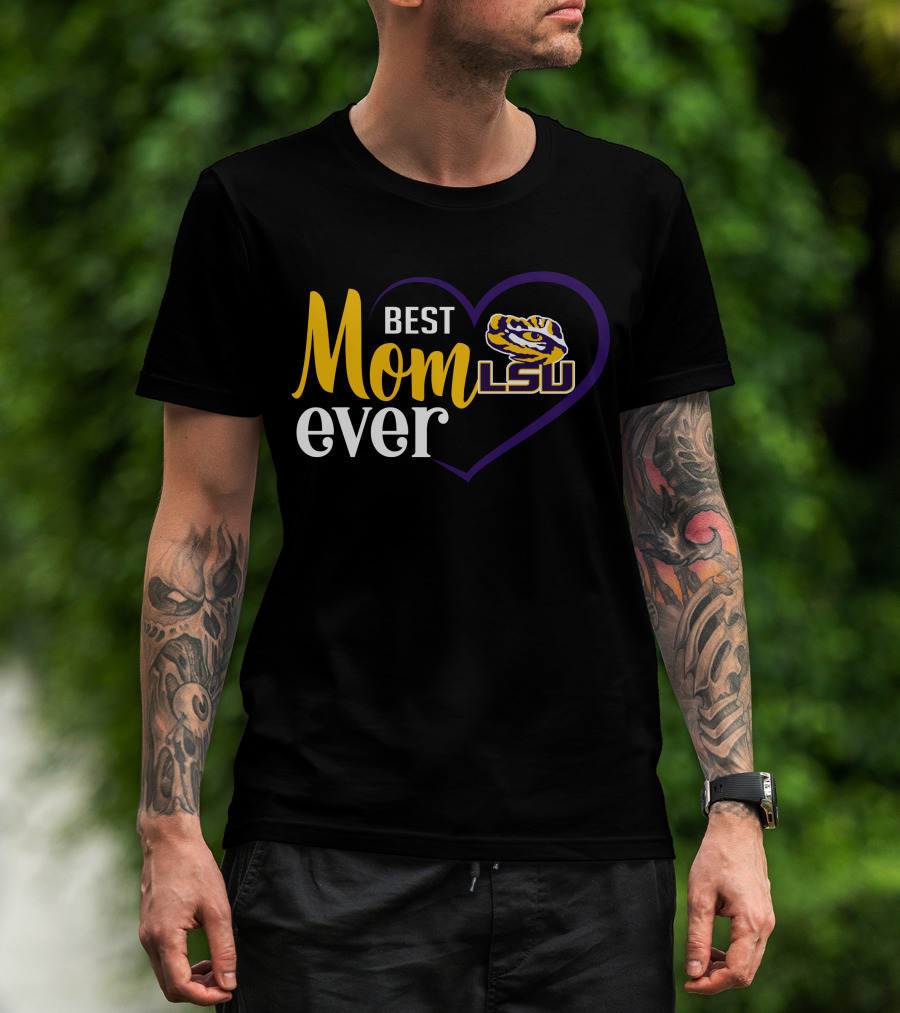 Best Mom Ever Lsu Tigers Logo Heart T-Shirt
