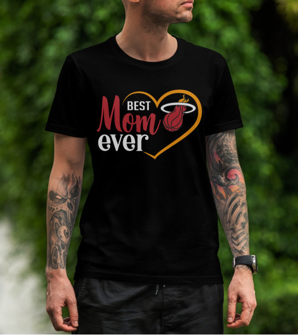 Miami Heat Best Mom Ever Heart Basketball T-Shirt