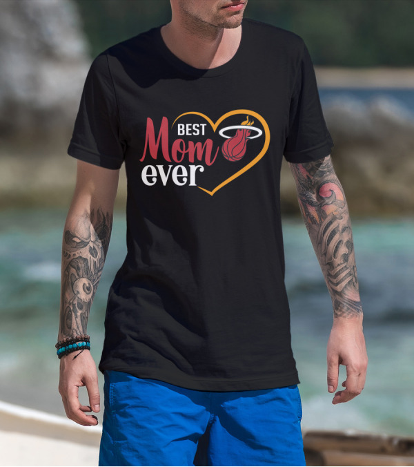 Miami Heat Best Mom Ever Heart Basketball T-Shirt