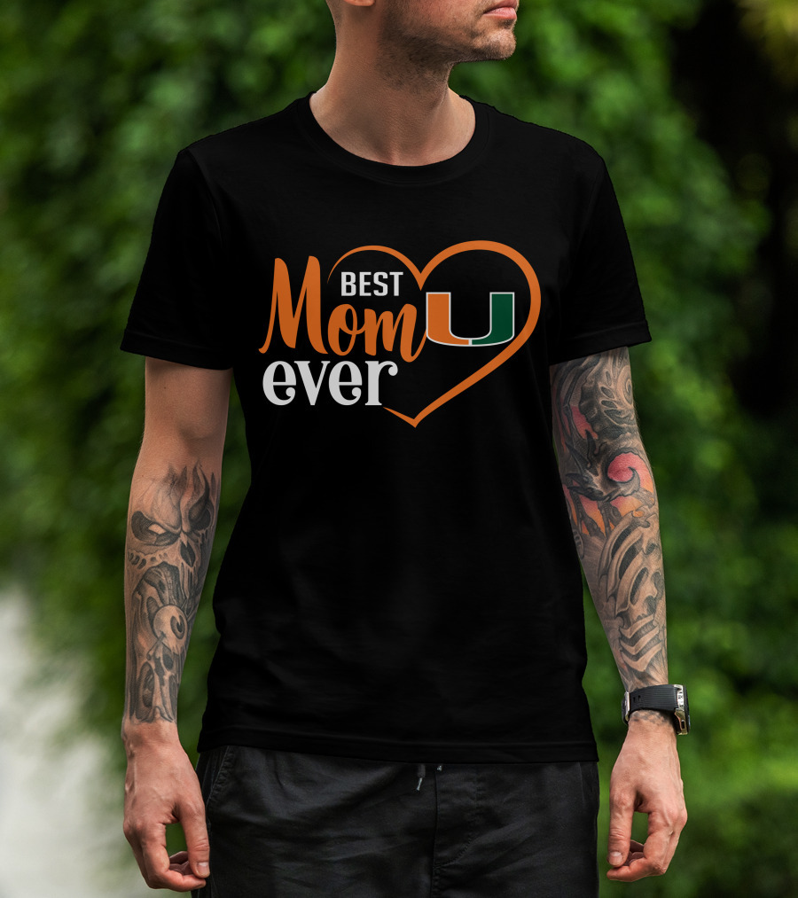 Miami Hurricanes Best Mom Ever Heart T-Shirt