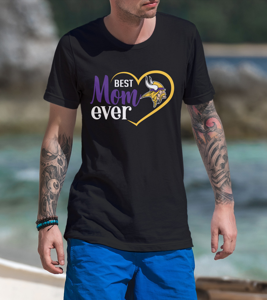 Minnesota Vikings Heart Best Mom Ever Viking T-Shirt