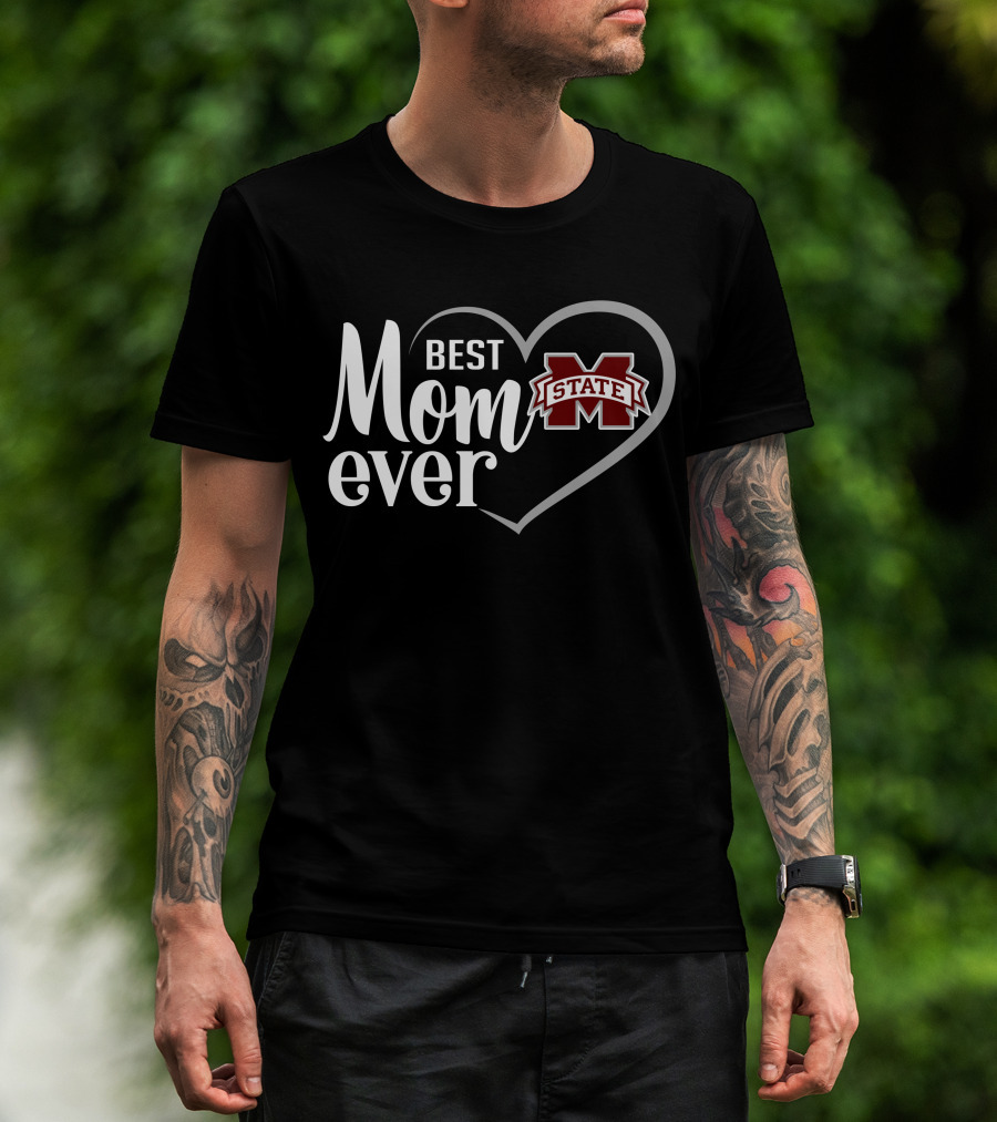 Mississippi State Bulldogs Best Mom Ever Heart T-Shirt