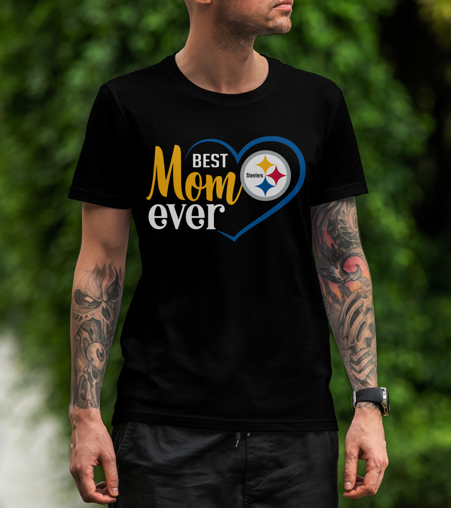 Pittsburgh Steelers Best Mom Ever Heart T-Shirt