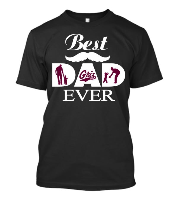 Best Dad Ever Griz Montana 61 Grizzlies T-Shirt