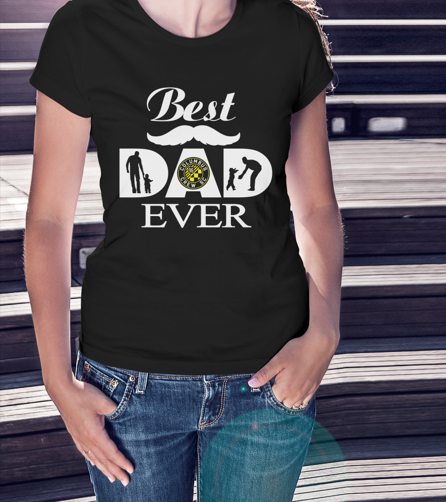 Best Dad Ever Columbus Crew Sc 135 T-Shirt