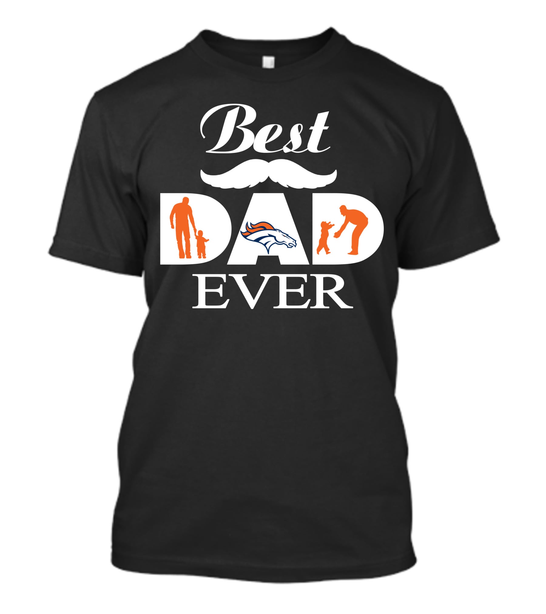 Denver Broncos Best Dad Ever T-Shirt