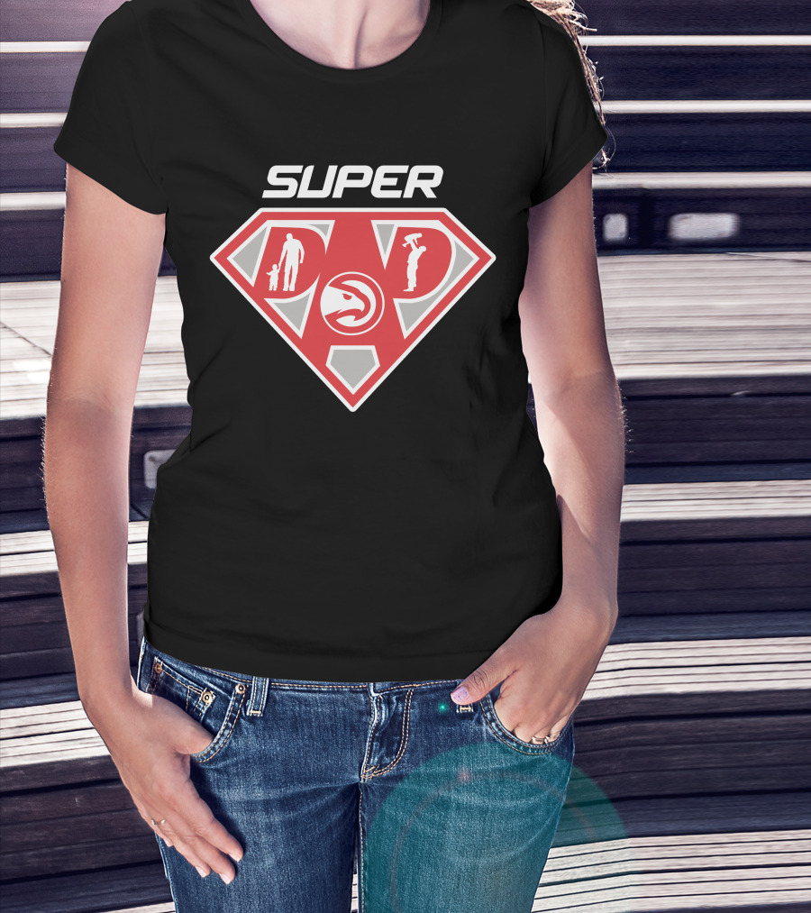 Super Dad Atlanta Hawks Basketball Shield T-Shirt