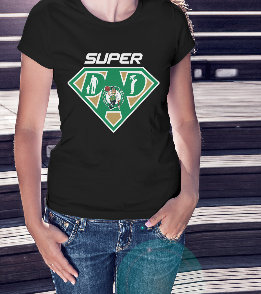 Boston Celtics Super Dad Emblem With Father Figures And Team T-Shirt
