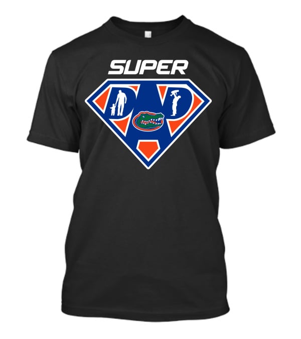 Super Dad Florida Gators T-Shirt